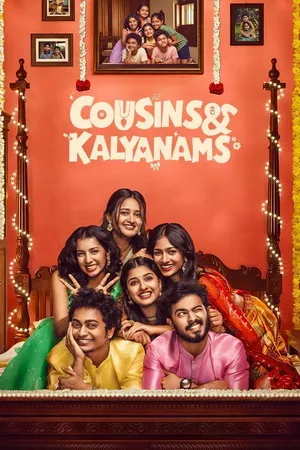 Cousins and Kalyanams 2026 Season 1 Hindi Audio WEB-DL | Full Movie [EP 25 TO 28 ADDED]