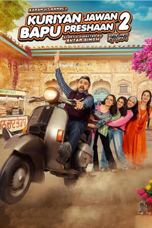 Kuriyan Jawan Baapu Preshaan 2 2025 Punjabi WEB-DL | Full Movie