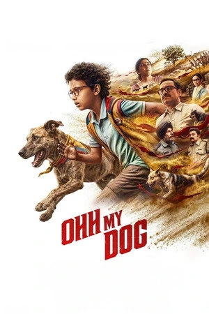 Ohh My Dog 2026 Hindi Dual Audio HDTC | Full Movie