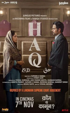 Haq 2025 Hindi Audio WEB-DL | Full Movie