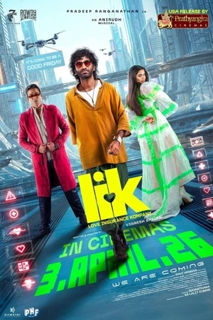 LIK Love Insurance Kompany 2026 Tamil HDTS | Full Movie