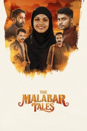 The Malabar Tales 2025 Hindi - Malayalam Dual Audio WEB-DL | Full Movie